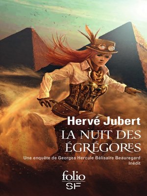 cover image of La nuit des égrégores. Une enquête de Georges Hercule Bélisaire Beauregard